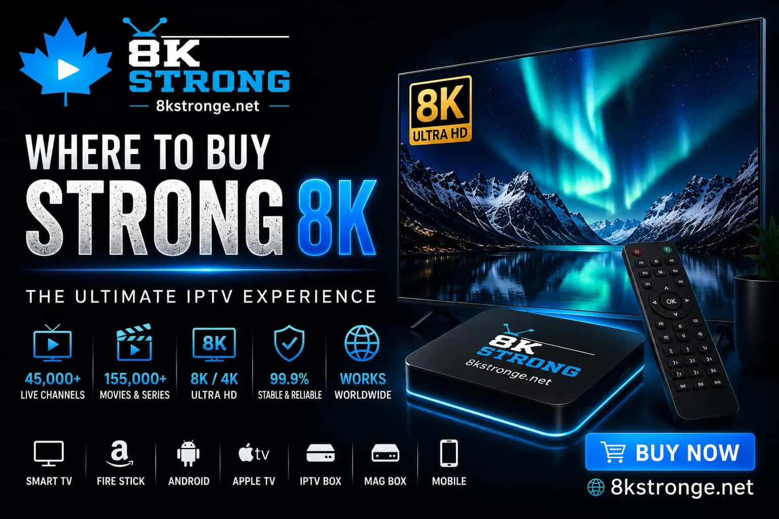 Where to buy Strong 8K service